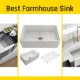 Best Farmhouse Sink
